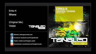 Download lagu Erika K - Ghana [Tangled Audio] mp3