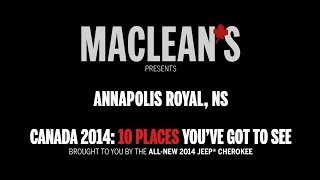 preview picture of video 'Annapolis Royal, NS presented by Maclean's'