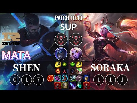 RNG Mata Shen vs Soraka Sup - KR Patch 10.13
