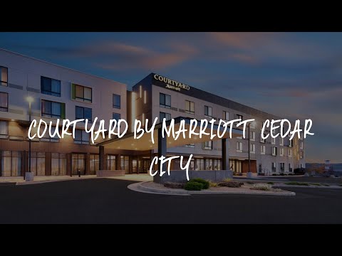 Courtyard by Marriott Cedar City Review - Cedar City , United States of America
