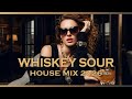 Whiskey Sour Nights Deep House Mix 2026 Sophisticated Nights Elegant Winter Feelings