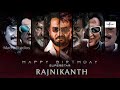Superstar Rajnikanth Birthday Whatsapp Status All Movie Getup Animation Mass BGM Macro Studios