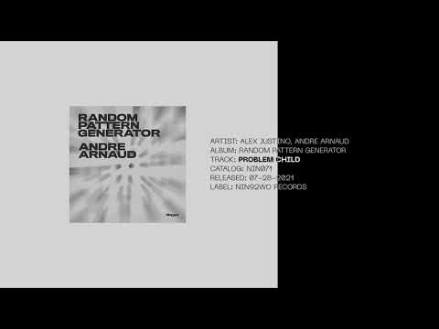 Alex Justino, Andre Arnaud - Problem Child [Nin92wo Records]