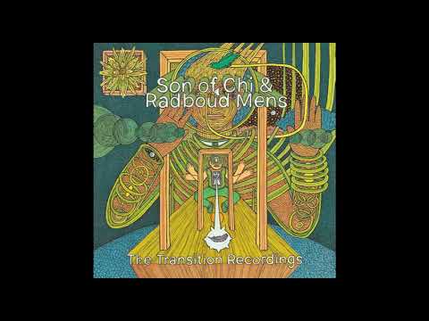 Son Of Chi & Radboud Mens - The Transition Recordings LP (Full Album) - [AI-25] - 2021