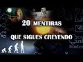 Las 20 Mentiras De Astronomía Y Ciencia Que Aún Crees