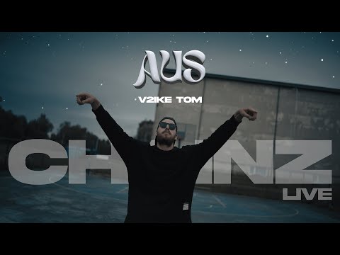 V2ike Tom - AUS / CHAINZ LIVE