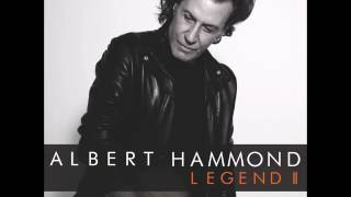 If You Gotta Break Another Heart Albert Hammond