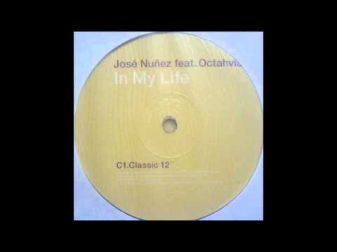 (1998) José Nuñez feat. Octahvia - In My Life [Eric Kupper Classic 12'' RMX]