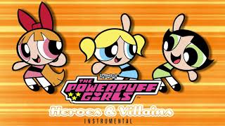 The Powerpuff Girls (Classics) - Go Monkey Go (Official Instrumental)