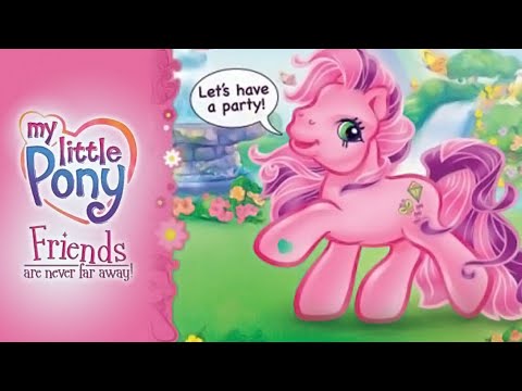My Little Pony Generation Three - Friends Are Never Far Away! (2005)