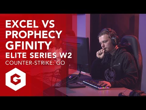 CSGO: EXCEL VS PROPHECY FULL MATCH (G4W2 - GFINITY ELITE SERIES SEASON 1)