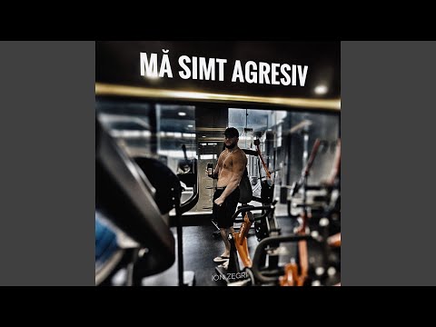 Mă simt agresiv
