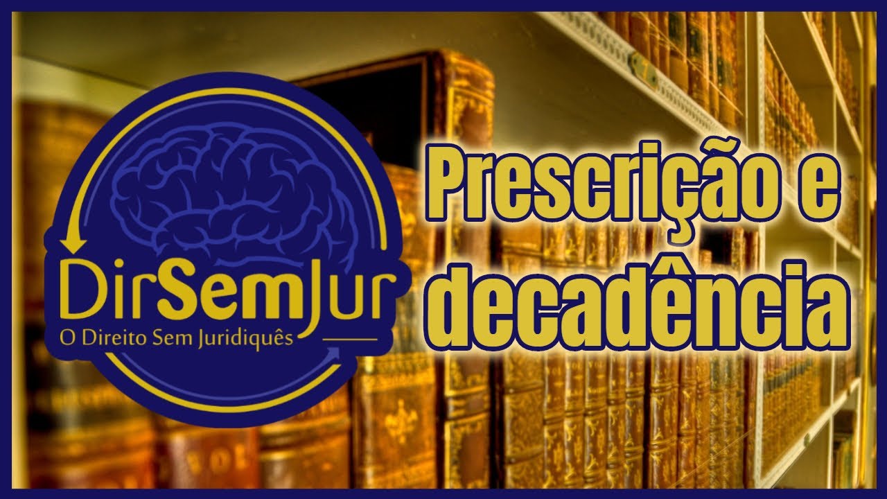 Prescrição e decadência