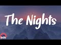 Avicii - The Nights (Lyrics)