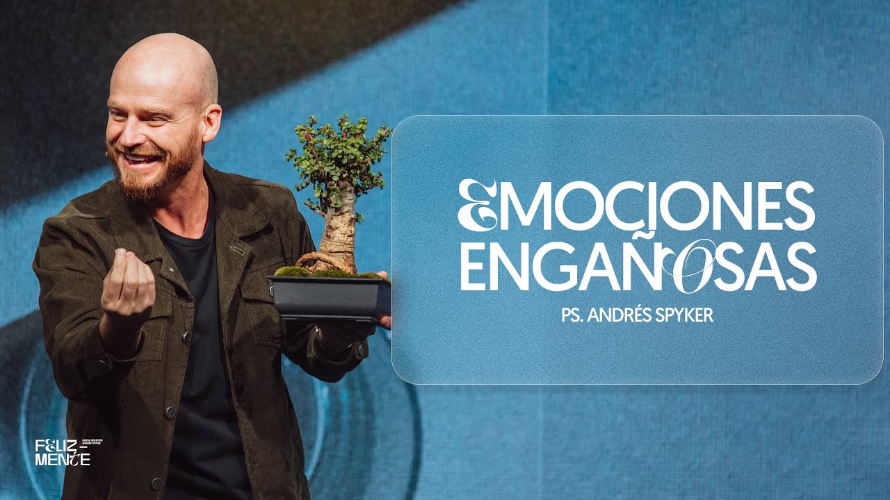 Emociones Engañosas — Andrés Spyker