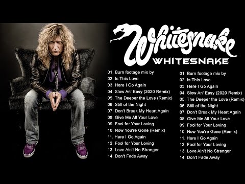 W H I T E S N A K E Greatest Hits Full Album - Best Songs Of W H I T E S N A K E Playlist 2022