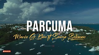 Download lagu PARCUMA - Lirik Video | Cover By Mario G. Klau ft Sanza Soleman mp3