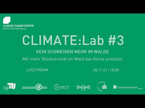 CLIMATE:Lab #3 | Kein Schweigen mehr im WALDE - mit mehr Biodiversität im Wald das Klima schützen