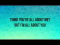 Hilary Duff - All About You (Lyrics) 
