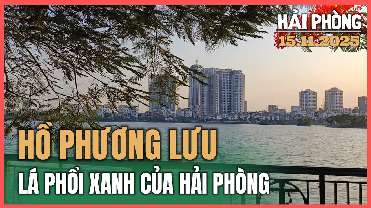 Phuong Luu Lake - Hai Phong's largest regulating lake (November 15, 2025)