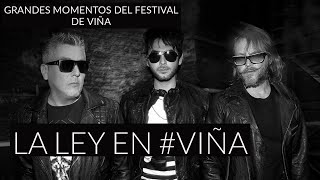 La Ley - Aquí - Festival de Viña del Mar 2014 / Lo mejor en 60 años #VIÑA