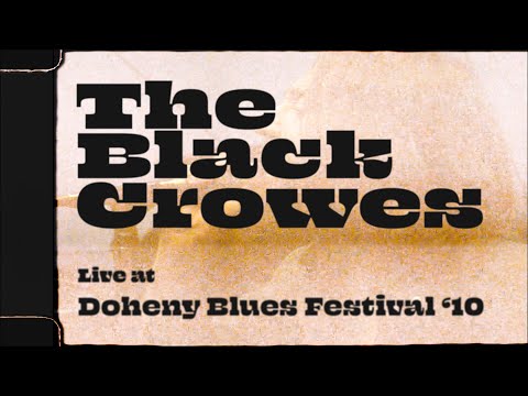 The Black Crowes - Live at Doheny Blues Festival - 2010