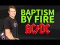 How to play Baptism By Fire Guitar Lesson & TAB - AC/DC