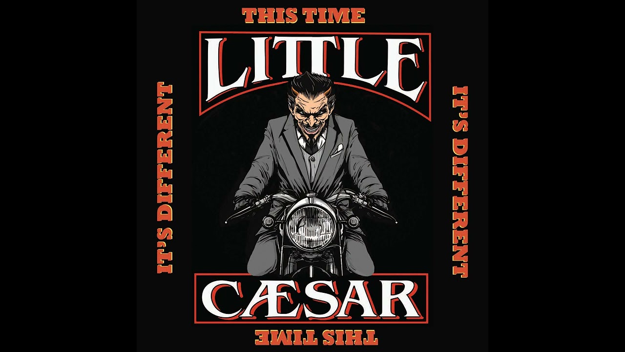 Little Caesar,⭐ This Time It´s Different⭐@in't Got It⭐   (**2022*))