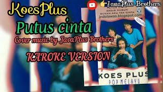 Download lagu Putus cinta - Koes Plus ( Karoke terbaru by Java Music ) mp3 Download lagu Putus cinta - Koes Plus ( Karoke terbaru by Java Music ) mp3