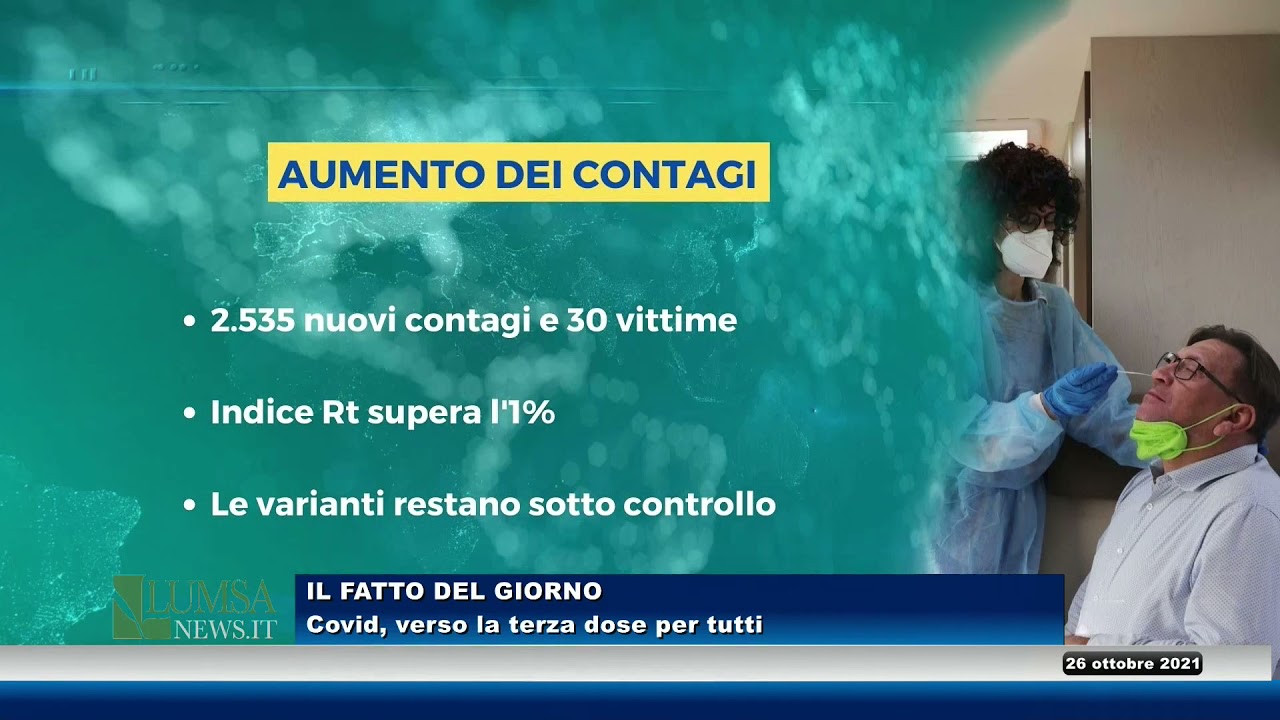 Covid, verso la terza dose per tutti (Il Fatto del giorno)