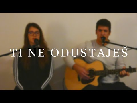 Iva i Drago - Ti ne odustaješ