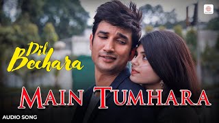 Download lagu Main Tumhara | Full Audio Song | Sushant Singh Rajput | Jonita Gandhi, Hriday Gattani | A.R Rahman mp3 Download lagu Main Tumhara | Full Audio Song | Sushant Singh Rajput | Jonita Gandhi, Hriday Gattani | A.R Rahman mp3