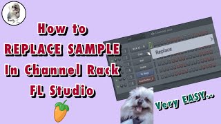 How to Replace Sample In Channel Rack FL Studio || Superb Easy !!
