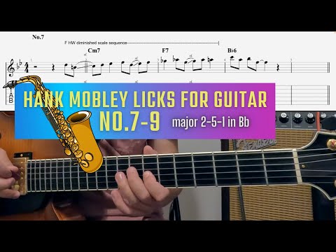 Hank Mobley Licks No.7-9 For Guitar (Roll Call) - Major 2-5-1 jazz exercise in Bb