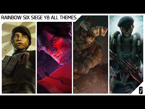 [R6:SIEGE🎵] Year 8 ALL Themes
