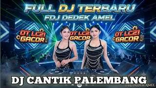 Download lagu FULL DJ NONSTOP‼️ OT LC21 GACORR ‼️ FDJ DEDEK AMEL ‼️ DJ GADIS KALIMANTAN ‼️ FUNKOT DJ PALEMBANG mp3