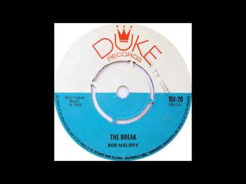 Winston Francis (as Bob Melody) - The Break