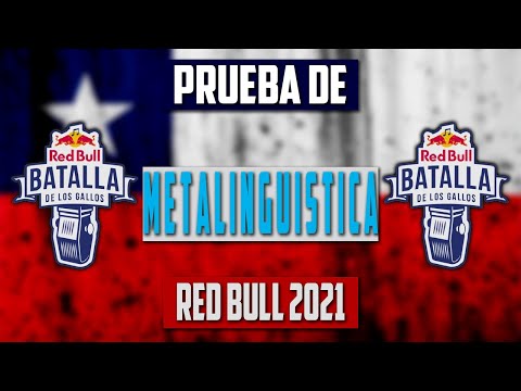 METALINGUISTICA - PRUEBA RED BULL CHILE 2021