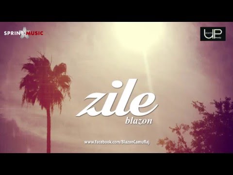 Blazon - Zile | Piesa Oficiala