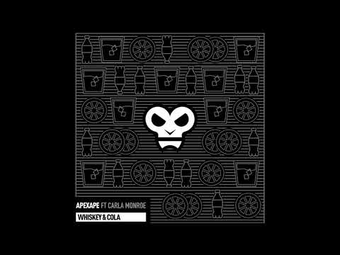 Apexape – Whiskey & Cola (ft. Carla Monroe)