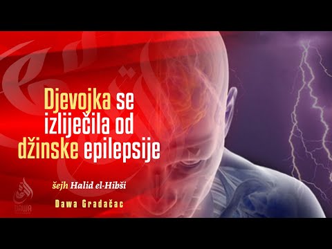 DJEVOJKA SE IZLIJEČILA OD DŽINSKE EPILEPSIJE - šejh Halid el-Hibši