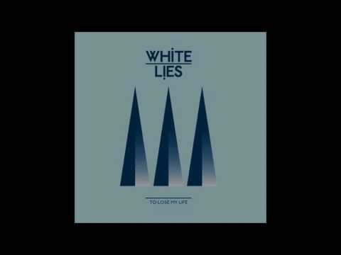 White Lies - To Lose My Life (Filthy Dukes Remix)