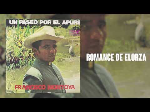 Romance De Elorza - Francisco Montoya | Música Llanera
