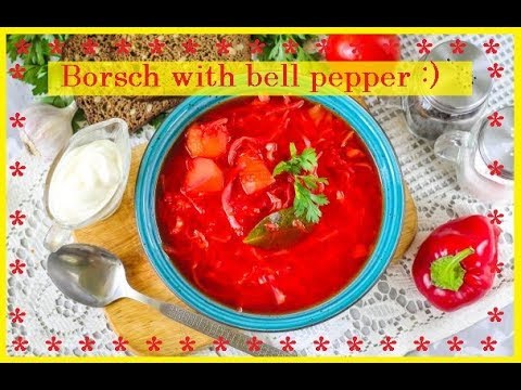 Borsch with bell pepper / Bon Appetit