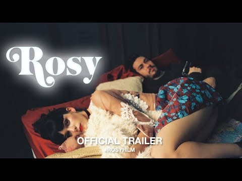 Rosy (Trailer)