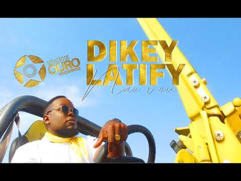 Dikey Latify - Eu não Vou