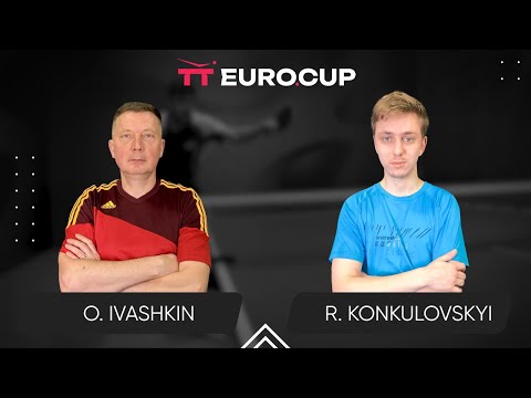 19:15 Oleksandr Ivashkin - Roman Konkulovskyi 22.05.2025 TT Euro.Cup Ukraine Master. TABLE 3