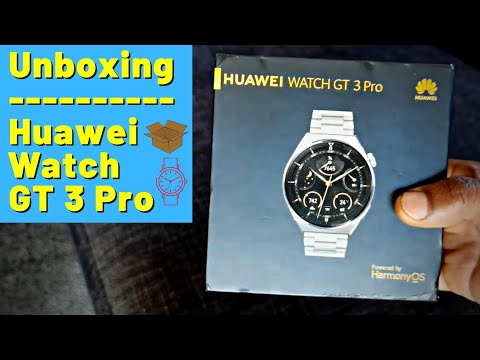 Unboxing: Huawei Watch GT 3 Pro  - Smart Watch with Titanium Body