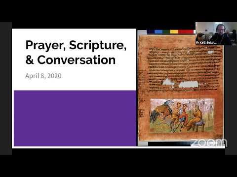 2020-0408 Prayer, Scripture, and Conversation