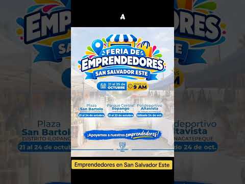 Emprendedores en San Salvador Este #ilopango #tonacatepeque #altavista